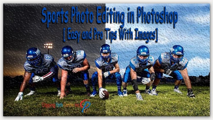 How to Make a Sports Edit Effect in Photoshop