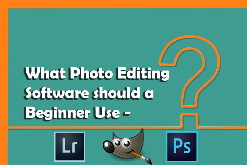 good editing software for beginners